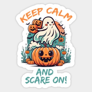 Keep calm and scare on! Sticker